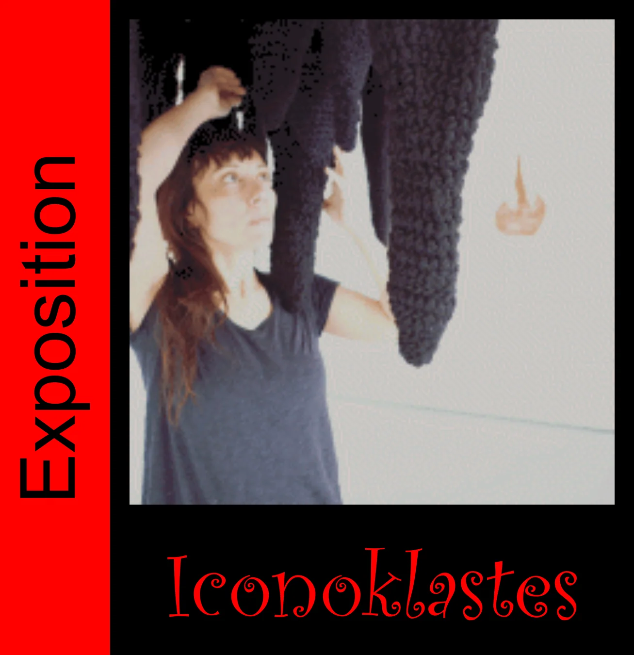 Iconoklastes, exposition d’Hélène Barrier